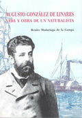 Monografia-Augusto González de Linares. Vida y Obra de un naturalista